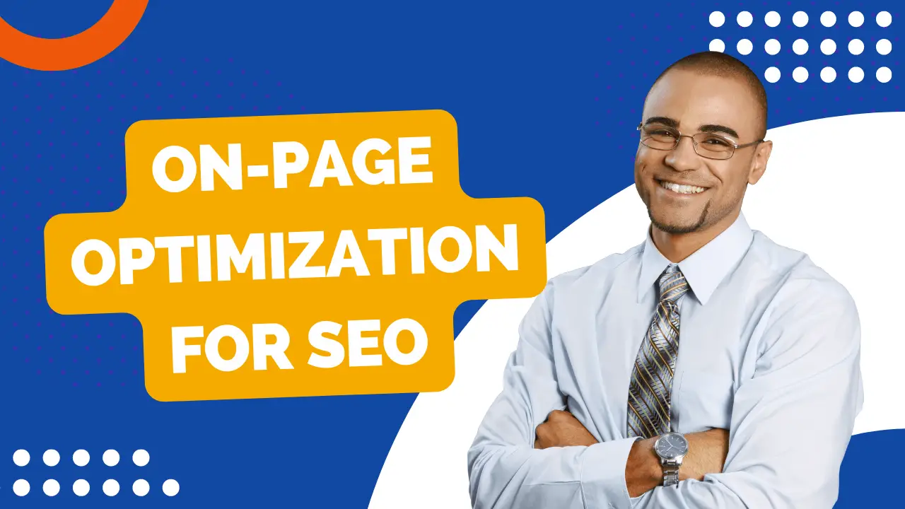 On-Page Optimization for SEO